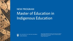 New Program: Master of Education in Indigenous Education